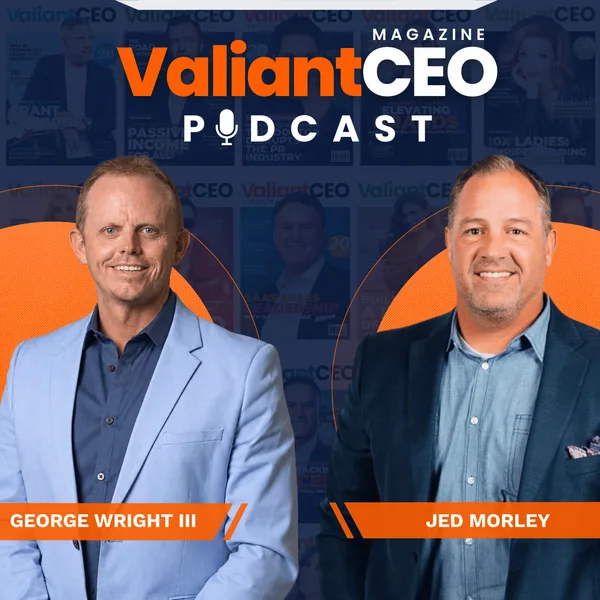 Authority & Relationships to Scale Your Business with Jed Morley
